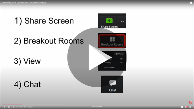 Click this thumbnail image to watch Additional Zoom Controls in Virtual Proceeding on YouTube