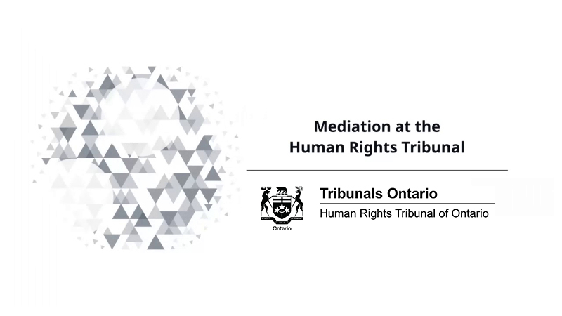 HRTO | Mediation at the Human Rights Tribunal of Ontario